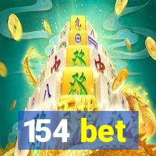 154 bet